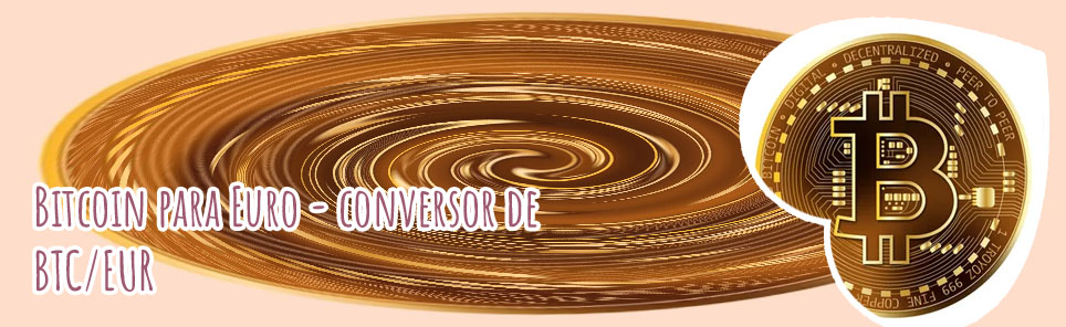Comprar 100 euros em bitcoins